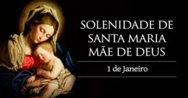 Solenidade de Santa Maria Mãe de Deus - Pe. Fernando Santamaria