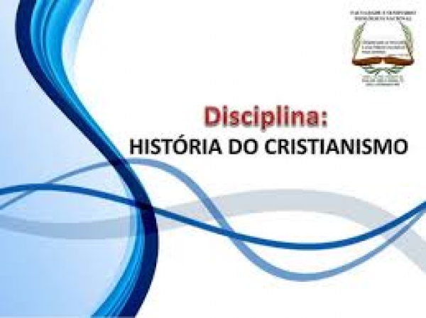 Escola da Fé – História do Cristianismo - 9