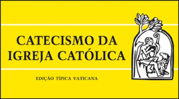 Catecismo da Igreja Católica – 02/11
