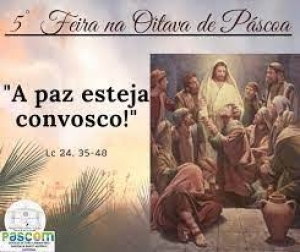 Quinta-feira da Oitava da Páscoa - Testemunhas da Ressurreição - Pe. Paulo Ricardo