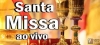 SANTA MISSA - 09/08/2020