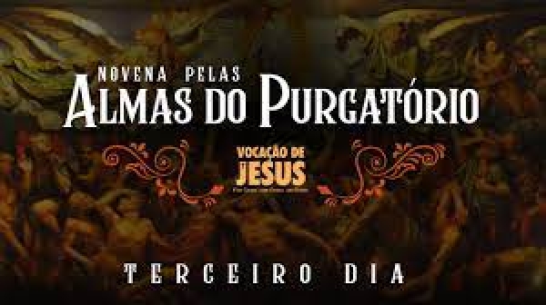 Novena pelas almas do purgatório - 3º dia - Pe. Alex Nogueira