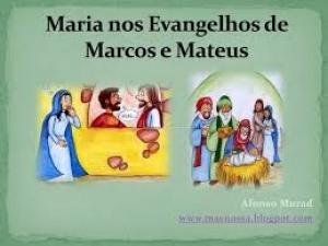 Nossa Fé | Maria nos Evangelhos - 1