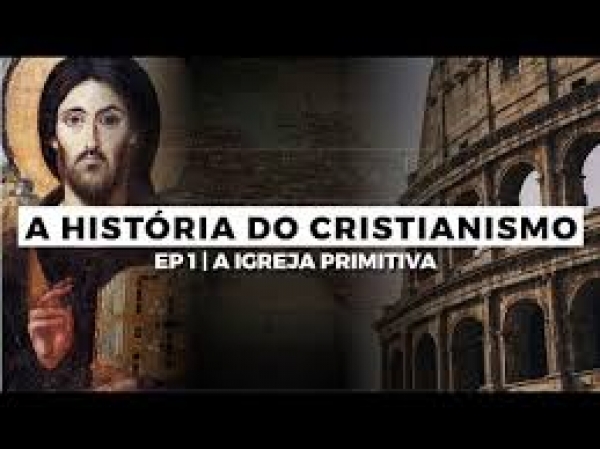 Escola da Fé – História do Cristianismo - 1