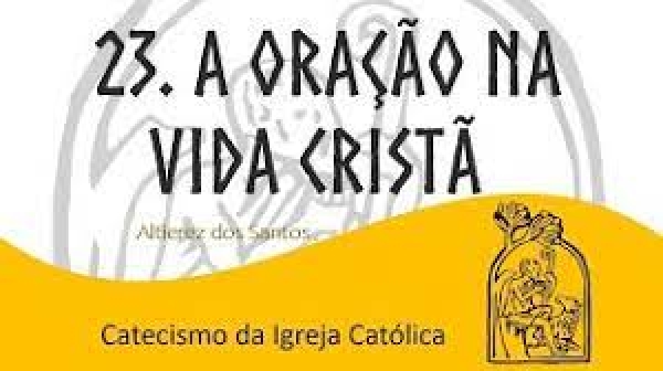 1. CATECISMO DE ORAÇÃO - Frei Claudino Lima