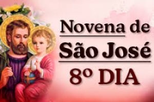 8º Dia - Novena a São José