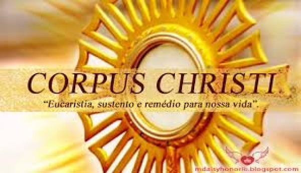 Corpus Christi - Felipe Aquino